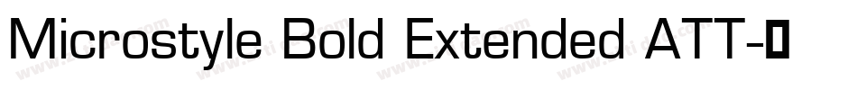 Microstyle Bold Extended ATT字体转换